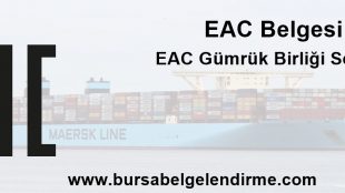 EAC Belgesi Nedir? EAC Belgesi nasıl Alınır?