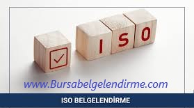 Bursa iso Belgelendirme